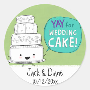 YAY for Wedding Cake! Customisable Classic Round Sticker