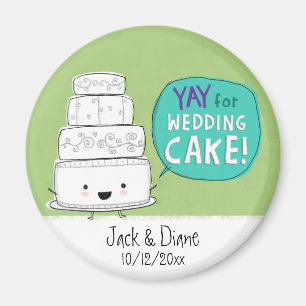 YAY for Wedding Cake!  Customisable Magnet