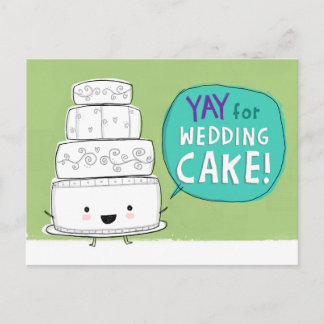 Yay for Wedding Cake! Funny Wedding Announcement Postcard