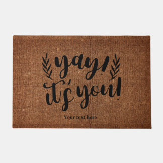 Yay, it's you! doormat