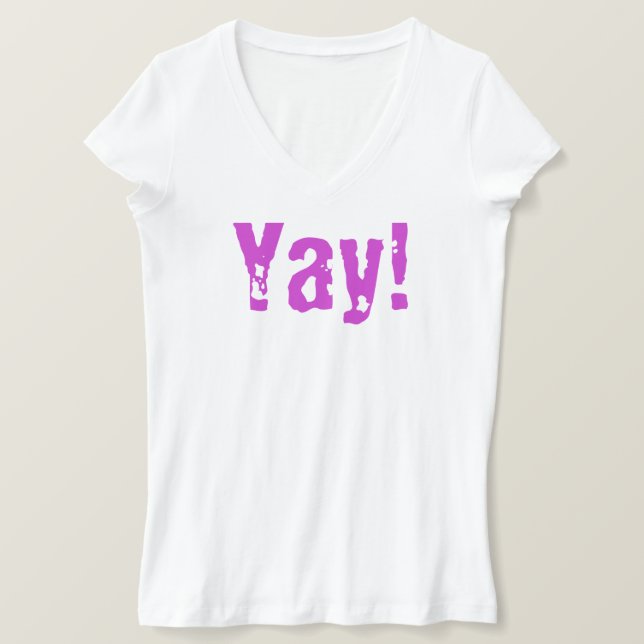 Yay! T-Shirt (Design Front)