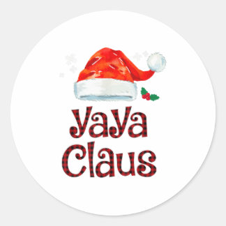 Yaya Claus Tee Christmas Pajama Famil Classic Round Sticker