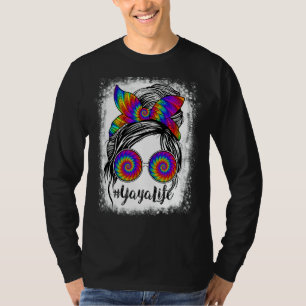 Yaya Life Messy Hair Bun Tie Dye Women Mother's Da T-Shirt