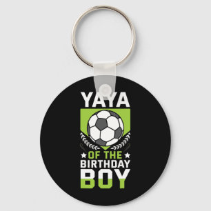 Yaya Of The Birthday Boy Soccer Player Bday Team P Key Ring