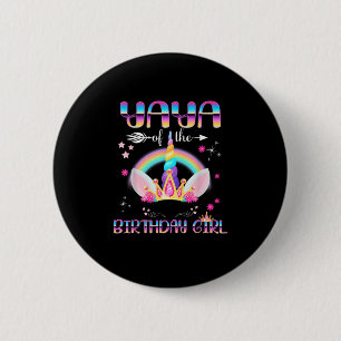 Yaya Of The Birthday Girl Rainbow Unicorn Mothers 6 Cm Round Badge
