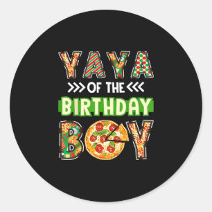 Yaya of the boy birthday boy pizza lover party classic round sticker