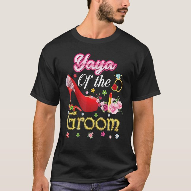 Yaya Of The Groom Happy Wedding Flower Pink Shoe M T-Shirt (Front)