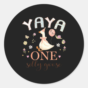 Yaya of the one silly goose 1st birthday girl classic round sticker