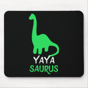 Yaya-saurus Funny Dino Dinosaur Yayasaurus Mouse Pad