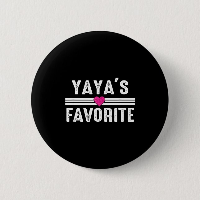 Yaya's Favorite  6 Cm Round Badge (Front)