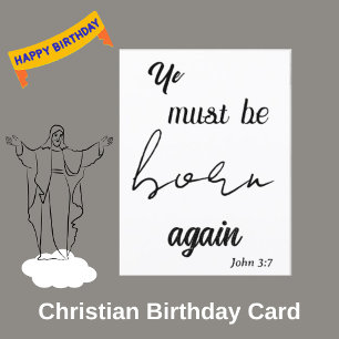 Ye Must Be Born Again Birthday Postcard