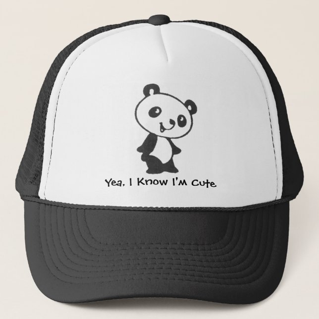 Yea I Know I'm Cute Trucker Hat (Front)