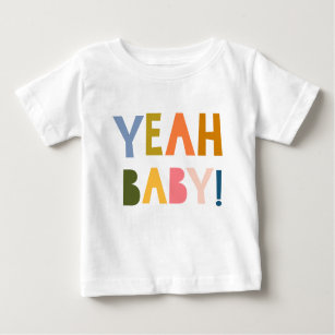 "Yeah Baby!" Happy Colourful Hand Lettering Quote Baby T-Shirt