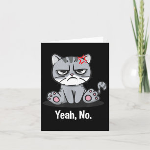 Yeah Funny Sarcastic Humour Sarcasm Introvert Card