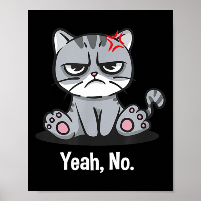 Yeah Funny Sarcastic Humour Sarcasm Introvert Poster (Front)