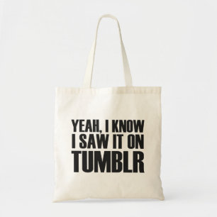 Yeah, I Know... Bag