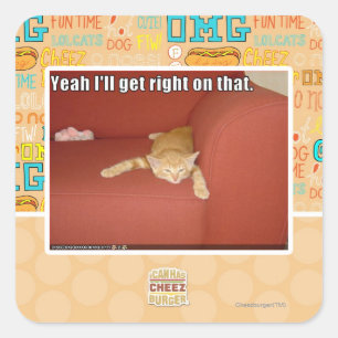 Yeah I'll get right on that. Square Sticker