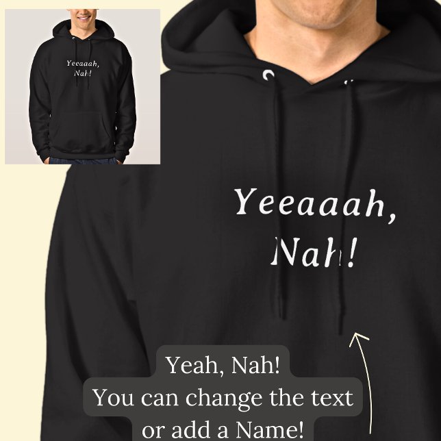 Yeah Nah, Yeeaaar Nah, on Black Hoodie (Creator Uploaded)