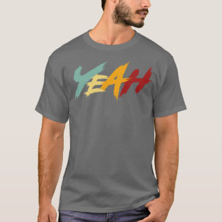 Yeah Retro Text T-Shirt