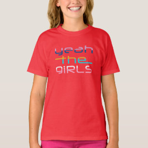 Yeah The Girls Multi Coloured Kids  T-Shirt