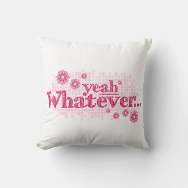 yeah Whatever red pink white cushion pillow (Front)