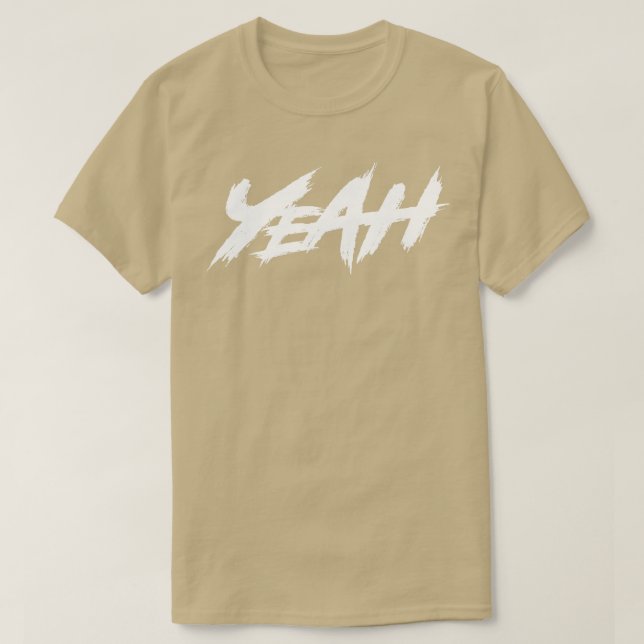 Yeah White Text T-Shirt (Design Front)