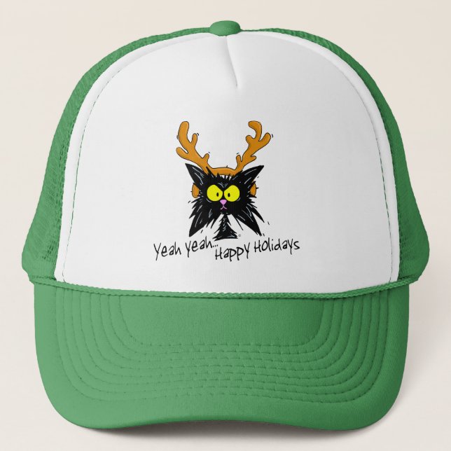 "Yeah Yeah...Happy Holidays" Trucker Hat (Front)