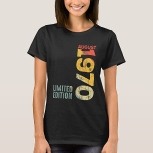 Year 1970 August 1970 Retro 1970 Vintage 1970 Sinc T-Shirt