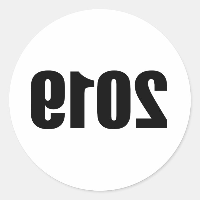 year 2019 mirror text eros illusion message funny classic round sticker (Front)