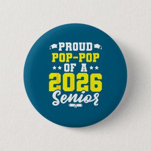 Year Class Senior Graduate Proud Pop 6 Cm Round Badge
