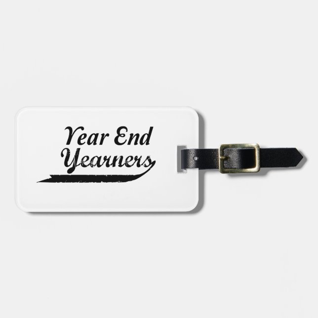 year end yearners luggage tag (Front Horizontal)