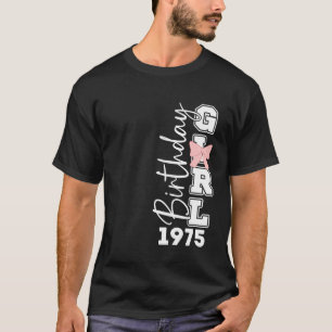 Year of Birth 1975 Birthday Design Vintage Born 19 T-Shirt