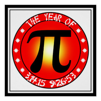 Year of Pi 3/14/15 9:26:53 Poster