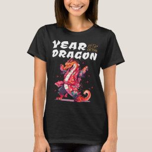 Year Of The Dragon Funny Dragons Chinese Zodiac Si T-Shirt