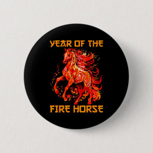 Year Of The Fire Horse Happy Chinese Lunar New Yea 6 Cm Round Badge