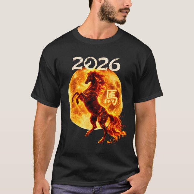 Year Of The Horse 2026 Chinese Zodiac Lunar New Ye T-Shirt (Front)