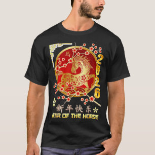Year Of The Horse 2026 Lunar Chinese Zodiac  T-Shirt