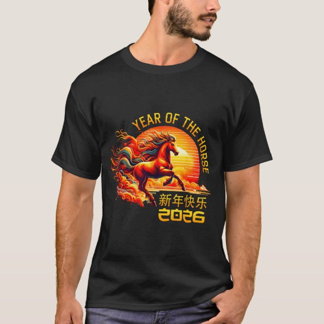 Year Of The Horse Chinese Lunar New Year 2026 Fire T-Shirt (Front)