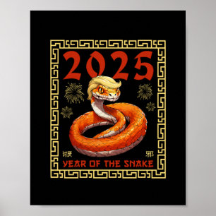Year Of The Trump Snake 2025  Poster