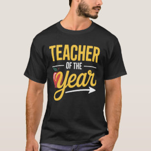 Yearly Achievement Teacher of The Year Inspiration T-Shirt