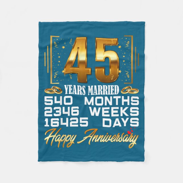 Years 45 Married 45th Wedding Anniversary Fleece Blanket (Front)