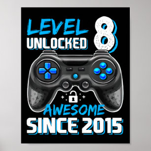 Years Old Boys Level 8 Unlocked Awesome 2015 Video Poster