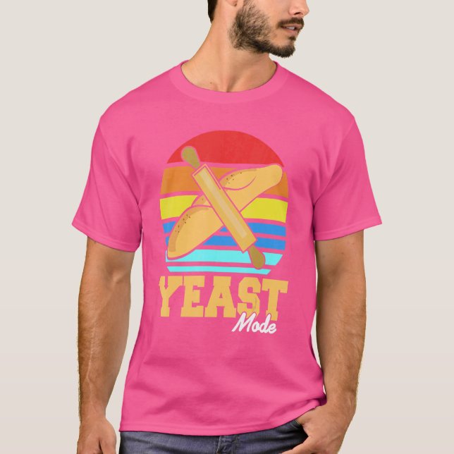 Yeast Mode Bread Baker T-Shirt (Front)