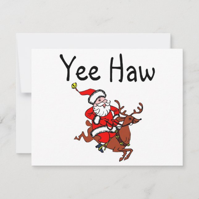 Yee Haw Christmas Cowboy Santa Claus Holiday Card (Front)
