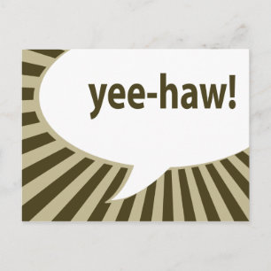yee-haw! : comic speech bubble postcard