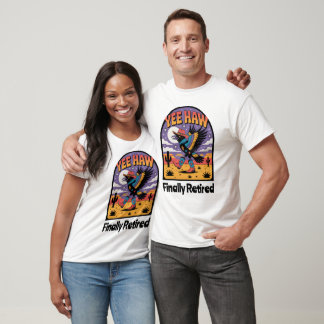 Yee Haw Finally Retired Dancing Cowboy Raven T-Shirt