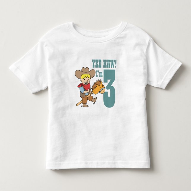 Yee Haw! I'm 3 with Happy and Cute Cowboy Toddler T-Shirt (Front)