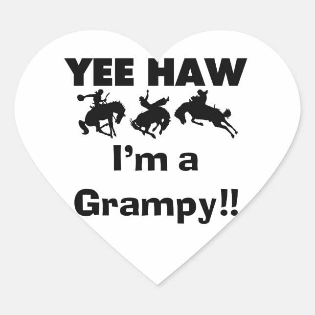 Yee Haw I'm a Grampy T-shirts and Gifts Heart Sticker (Front)