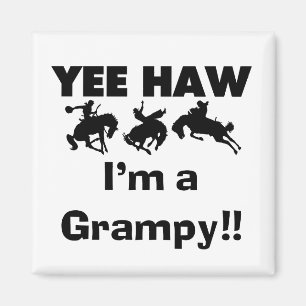 Yee Haw I'm a Grampy T-shirts and Gifts Magnet