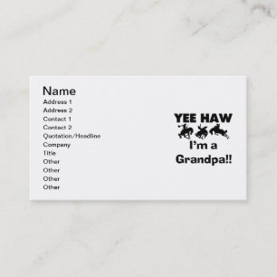 Yee Haw I'm a Grandpa T-shirts and Gifts Business Card